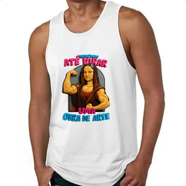 Camiseta Regata Esculpindo ate virar obra de arte - Imagem 4