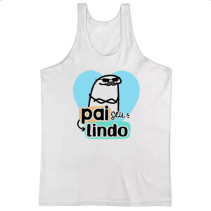 Camiseta Regata Dia dos Pais Flork Lindo