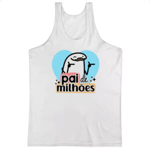 Camiseta Regata Dia dos Pais Flork Milhoes