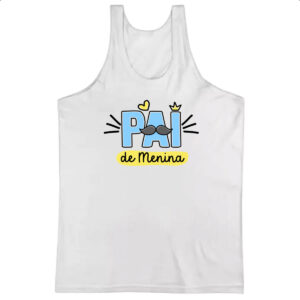 Camiseta Regata Pai de Menina