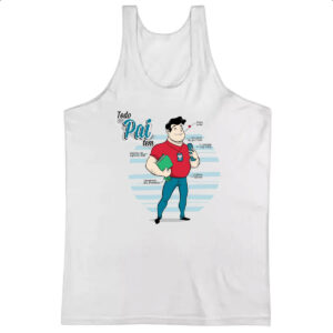 Camiseta Regata Todo pai tem