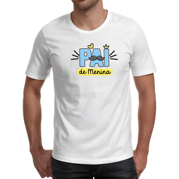Camiseta Unissex Pai de Menina - Imagem 2