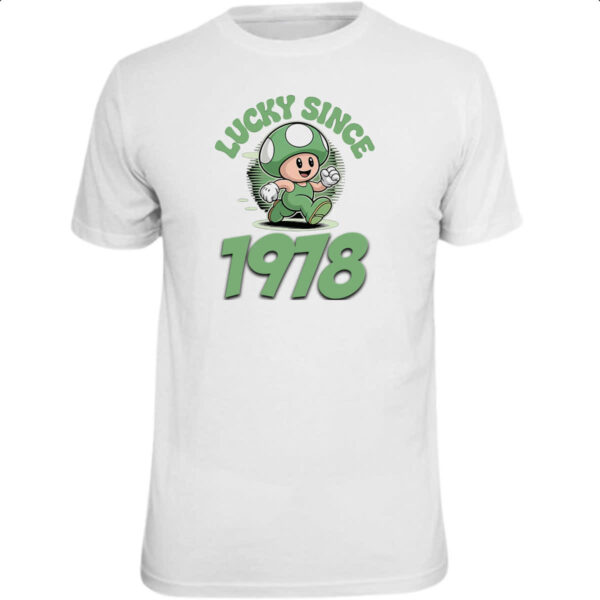 Camiseta Unissex Lucky Since 1978