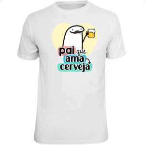 Camiseta Unissex Dia dos Pais Flork Cerveja