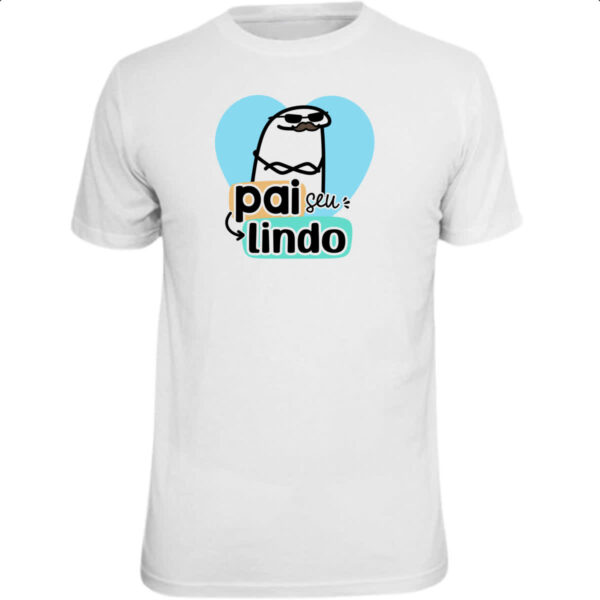 Camiseta Unissex Dia dos Pais Flork Lindo