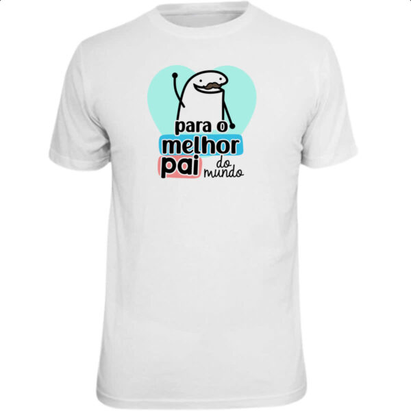 Camiseta Unissex Dia dos Pais Flork Melhor 2
