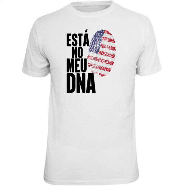 Camiseta Unissex Esta no meu DNA EUA