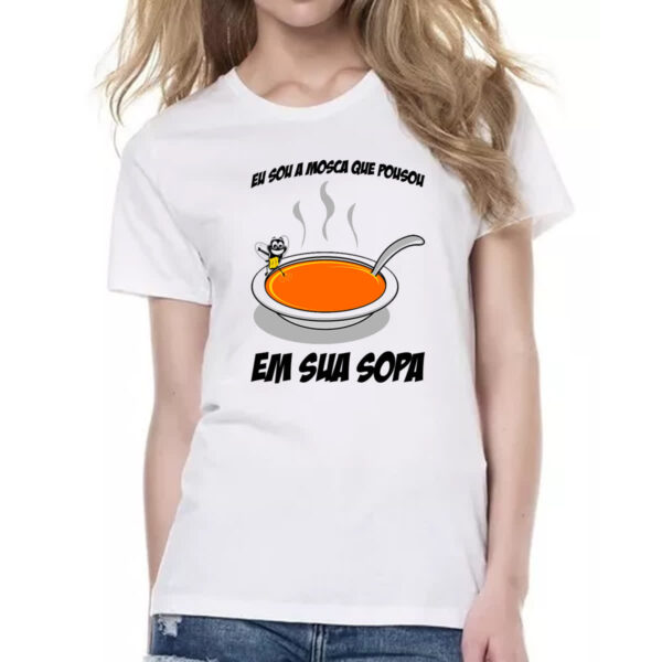 Camiseta Baby Look Mosca na Sopa - Imagem 2