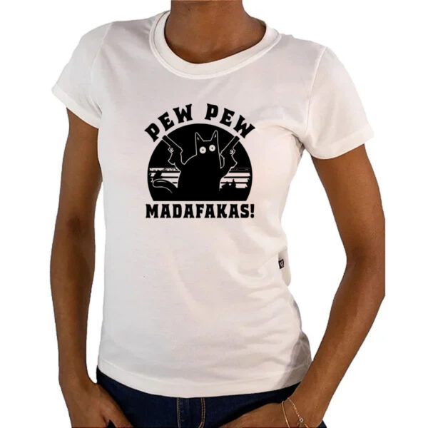 Camiseta Baby Look Gato Pew Pew Madafakas - Imagem 4