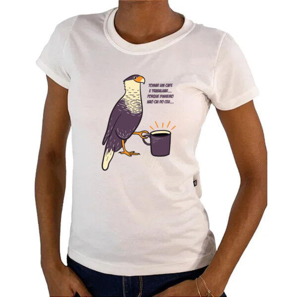 Camiseta Baby Look Carcara Cafe Trabalho - Imagem 4