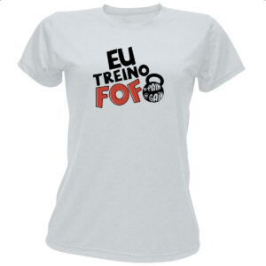 Camiseta Baby Look Eu treino fofo