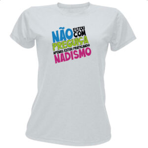 Camiseta Baby Look Sem preguica apenas Nadismo
