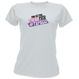 Camiseta Baby Look Vim so pra tirar foto