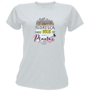 Camiseta Baby Look Gospel Floresca