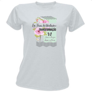 Camiseta Baby Look Gospel Jesus transformacao