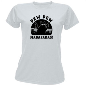 Camiseta Baby Look Gato Pew Pew Madafakas