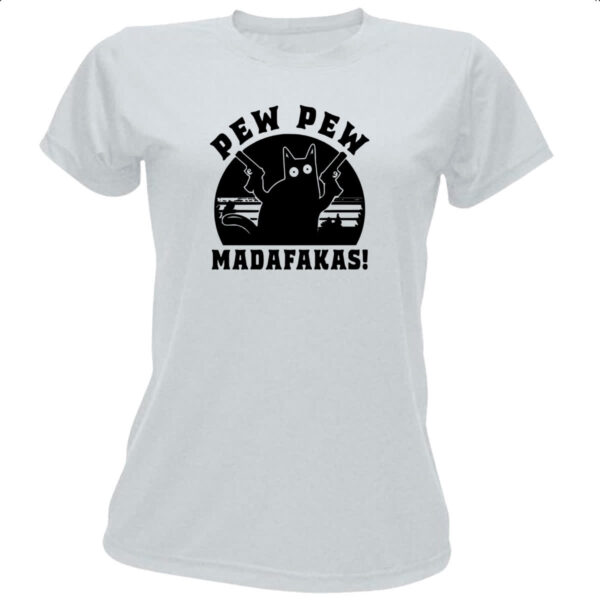 Camiseta Baby Look Gato Pew Pew Madafakas