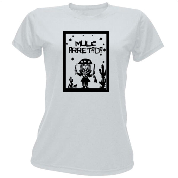 Camiseta Baby Look Nordeste Mule Arretada