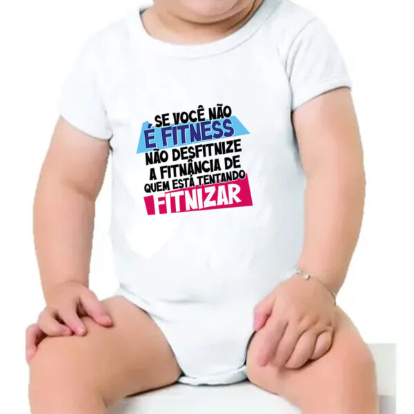 Body infantil Voce nao e fitnes - Imagem 4