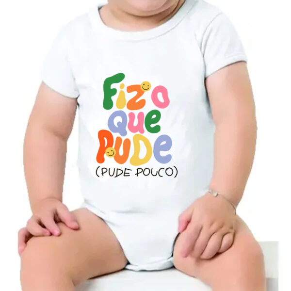 Body infantil Fiz o que pude e pude pouco - Imagem 4