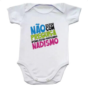 Body infantil Sem preguica apenas Nadismo