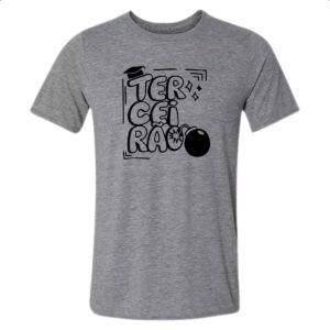 Camiseta Cinza Terceirao Bomba