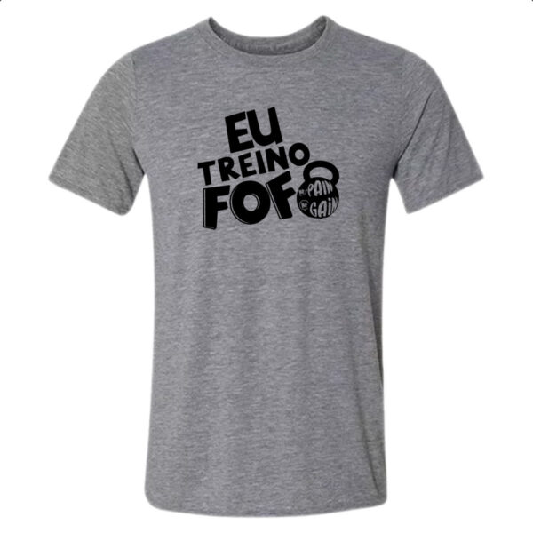 Camiseta Cinza Eu treino fofo