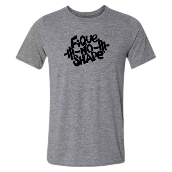 Camiseta Cinza Fique no Shape