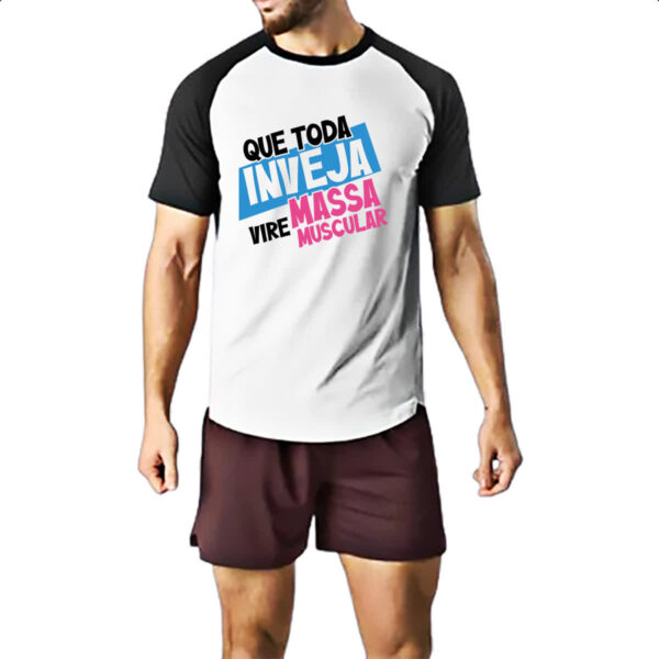Camiseta Raglan Inveja vire massa muscular - Imagem 2