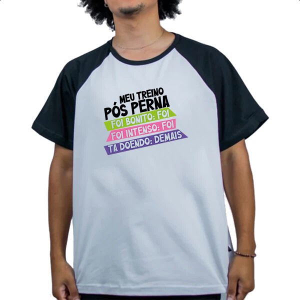 Camiseta Raglan Meu treino pos perna doi demais - Imagem 4