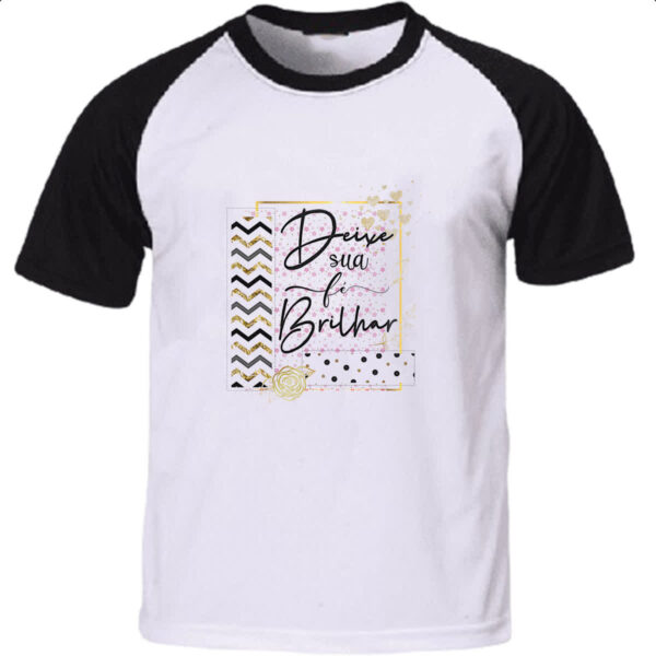 Camiseta Raglan Gospel Deixe a fe brilhar