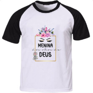 Camiseta Raglan Gospel Menina olhos Deus