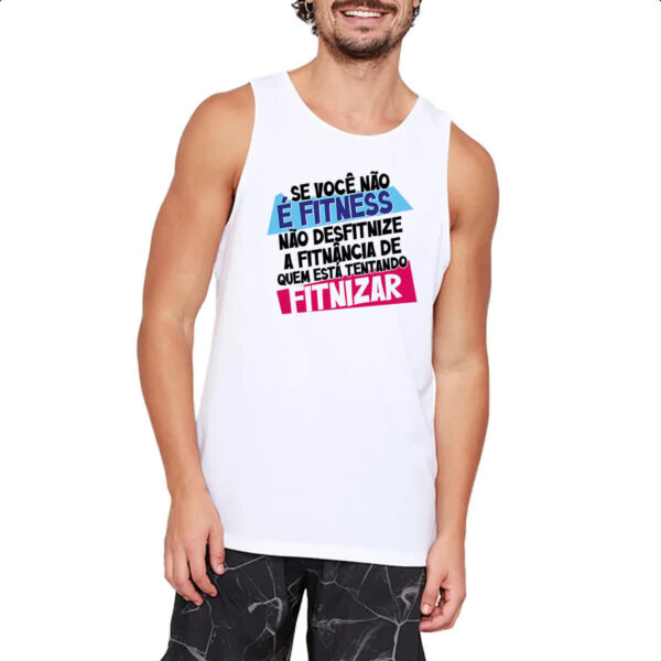 Camiseta Regata Voce nao e fitnes - Imagem 2