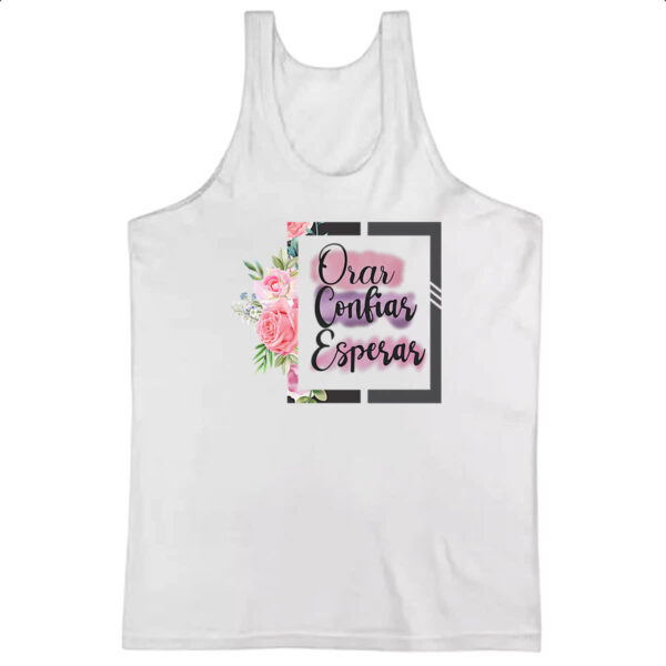 Camiseta Regata Gospel Orar Confiar Esperar
