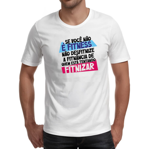Camiseta Unissex Voce nao e fitnes - Imagem 2