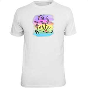 Camiseta Unissex Gospel Ela e forte