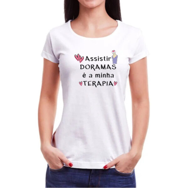 Camiseta Baby Look Dorama minha terapia - Imagem 3
