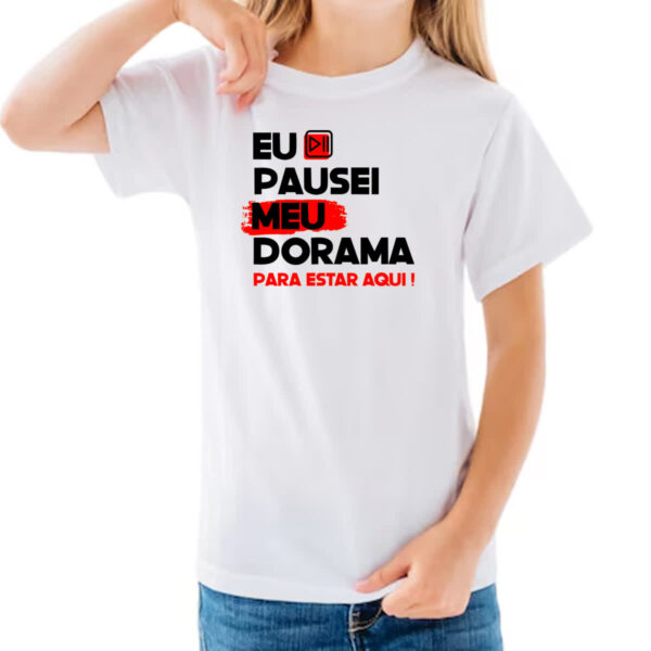 Camiseta Infanto Juvenil Pausei o meu dorama Vermelho - Imagem 3