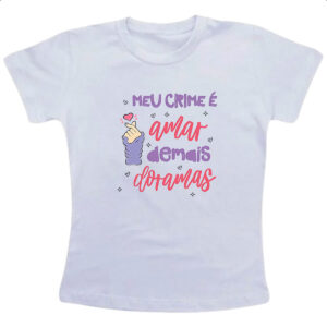 Camiseta Infanto Juvenil Meu crime amar dorama