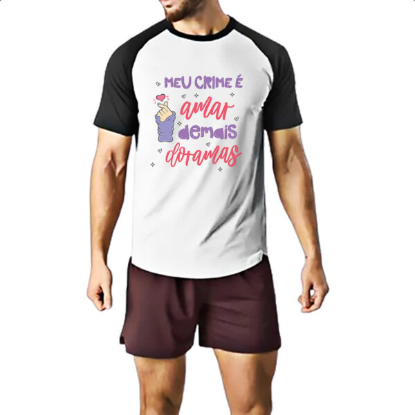 Camiseta Raglan Meu crime amar dorama - Imagem 2