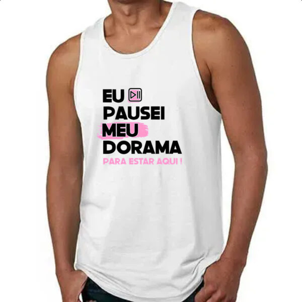 Camiseta Regata Pausei o meu dorama Rosa - Imagem 4