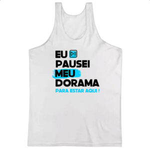 Camiseta Regata Pausei o meu dorama Azul