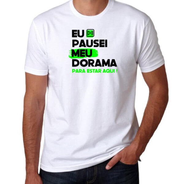 Camiseta Unissex Pausei o meu dorama Verde - Imagem 3