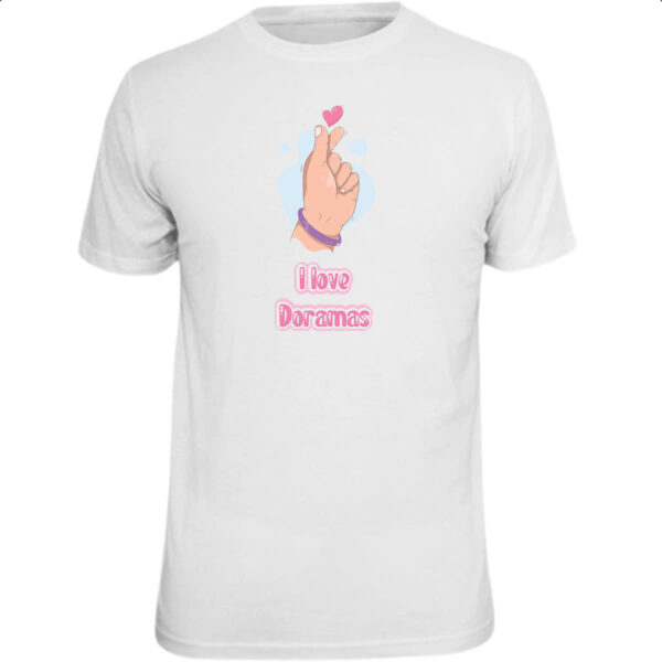Camiseta Unissex I love Doramas