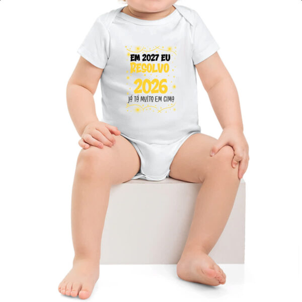 Body infantil Ano novo 2027 eu resolvo - Imagem 2