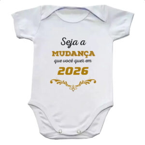 Body infantil Ano novo seja a mudanca