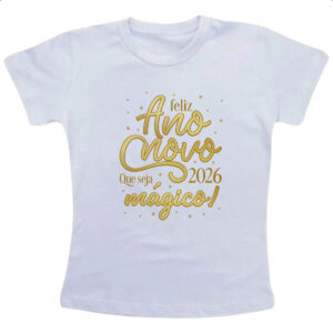 Camiseta Infanto Juvenil Ano Novo 2026 Magico