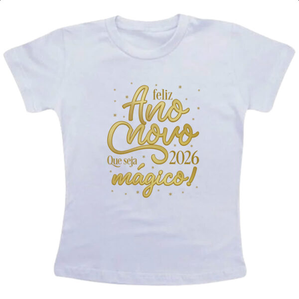 Camiseta Infanto Juvenil Ano Novo 2026 Magico