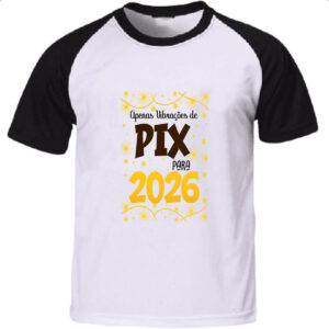 Camiseta Raglan Ano novo 2026  apenas PIX