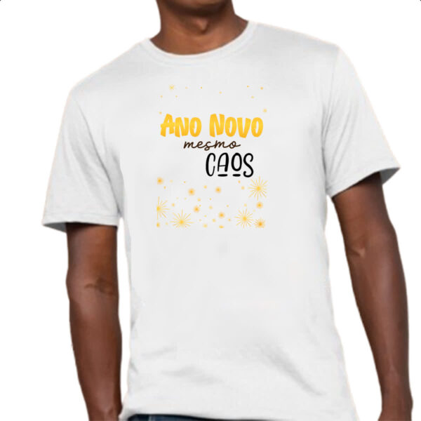 Camiseta Unissex Ano novo mesmo caos - Imagem 4